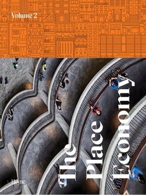 cover image of The Place Economy--Volume 2